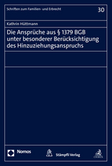 Die Anspr&uuml;che aus &sect; 1379 BGB unter besonderer Ber&uuml;cksichtigung des Hinzuziehungsanspruchs - Kathrin H&uuml;ttmann