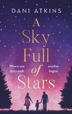A Sky Full of Stars - Dani Atkins