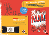 Bilderbuchkarten &raquo;Aua! Ein Buch &uuml;ber den K&ouml;rper, Verletzungen und Gesundwerden&laquo; von Felicitas Horstsch&auml;fer und Johannes Vogt - Jana Tam
