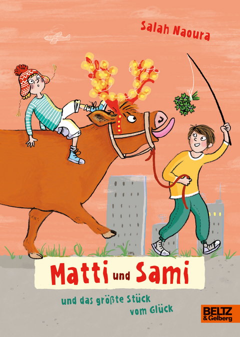 Matti und Sami und das gr&ouml;&szlig;te St&uuml;ck vom Gl&uuml;ck - Salah Naoura