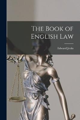 The Book of English Law