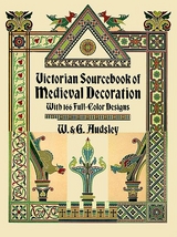 Victorian Sourcebook of Medieval Decoration -  G. Audsley,  W. Audsley