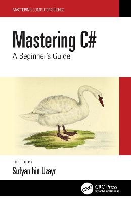 Mastering C#