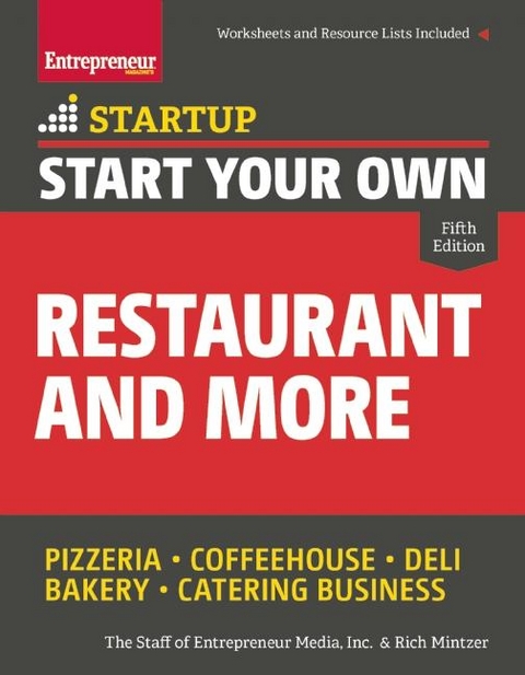 Start Your Own Restaurant and More - The Staff of Entrepreneur Media, Rich Mintzer