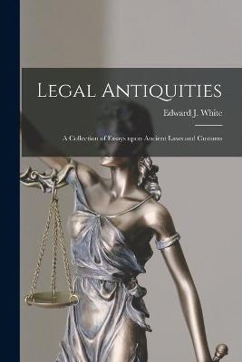 Legal Antiquities - 