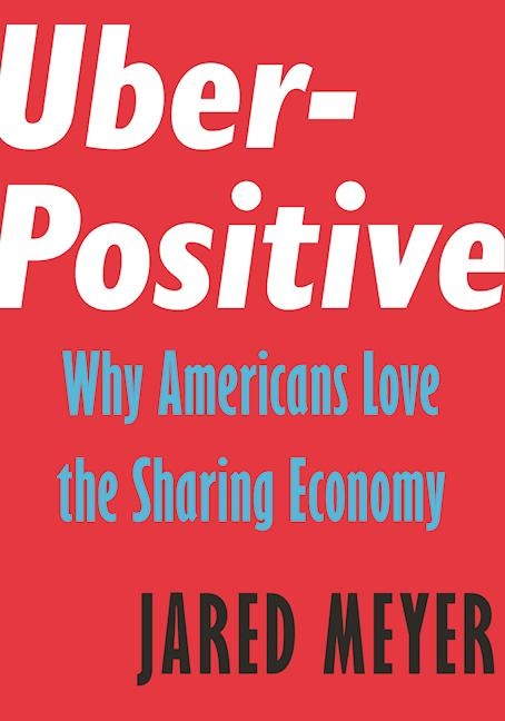 Uber-Positive - Jared Meyer