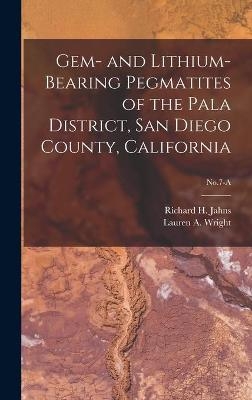Gem- and Lithium-bearing Pegmatites of the Pala District, San Diego County, California; No.7-A - 