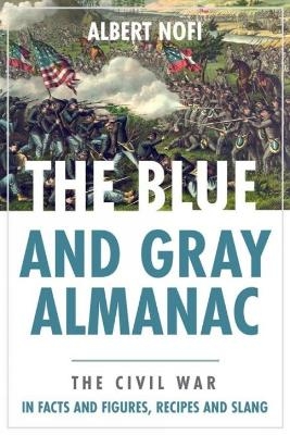 Blue and Gray Almanac - Albert Nofi
