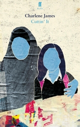 Cuttin' It -  Charlene James