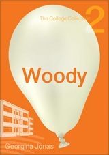 Woody (The College Collection Set 1 - for reluctant readers) -  Georgina Jonas