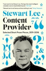 Content Provider -  Stewart Lee