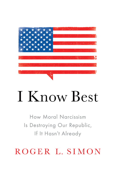 I Know Best - Roger  L. Simon
