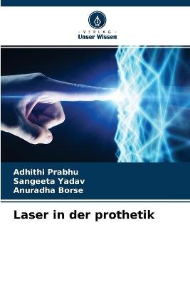 Laser in der prothetik