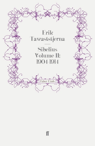 Sibelius Volume II: 1904-1914