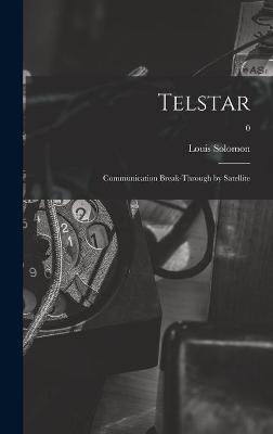 Telstar - Louis 1911-1981 Solomon