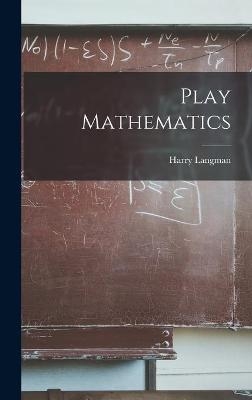 Play Mathematics