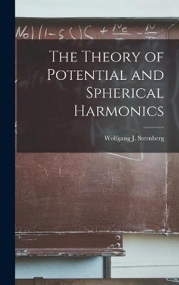 The Theory of Potential and Spherical Harmonics - 