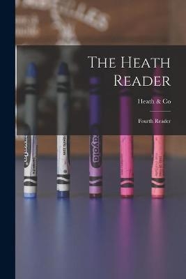 The Heath Reader
