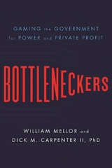 Bottleneckers - William Mellor, Dick M. Carpenter II