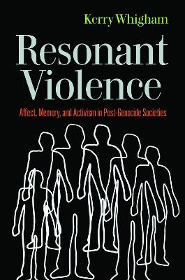Resonant Violence - Kerry Whigham