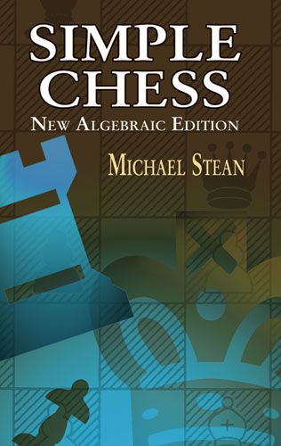 Simple Chess - Michael Stean