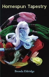 Homespun Tapestry - Brenda Eldridge