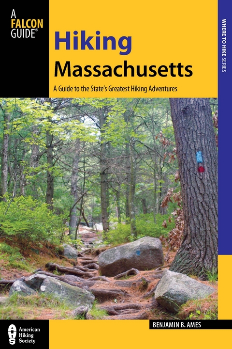 Hiking Massachusetts -  Benjamin Ames