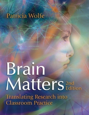 Brain Matters - Patricia Wolfe