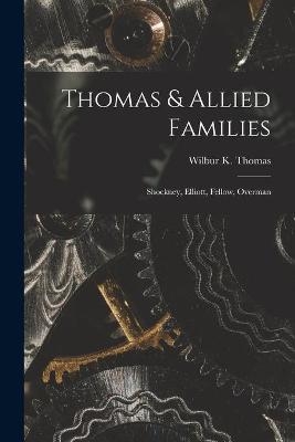 Thomas & Allied Families - 
