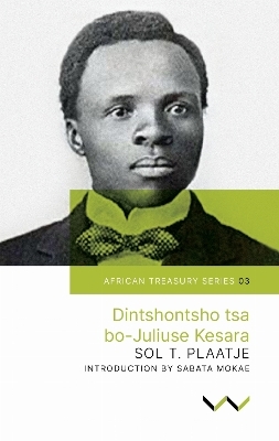 Dintshontsho Tsa Bo &ndash; Juliuse Kesara - William Shakespeare