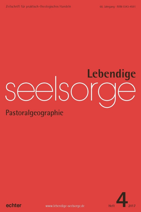Lebendige Seelsorge 4/2017 - 