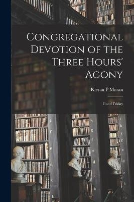 Congregational Devotion of the Three Hours' Agony