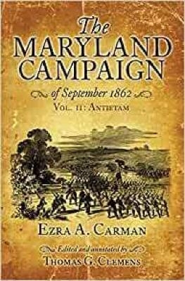 The Maryland Campaign of September 1862 - 