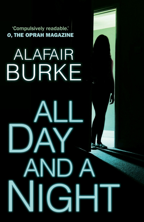 All Day and a Night -  Alafair Burke
