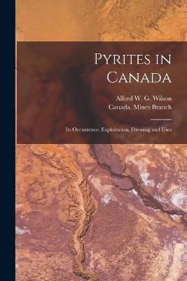 Pyrites in Canada [microform]