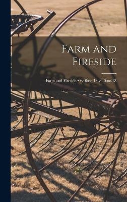 Farm and Fireside; v.40 -  Anonymous