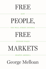 Free People, Free Markets - George Melloan