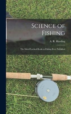 Science of Fishing