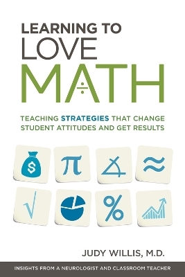 Learning to Love Math - Judy Willis