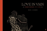 Love in Vain -  J. M. Dupont
