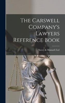 The Carswell Company's Lawyers Reference Book [microform] - 