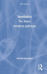 Semiotics: The Basics - Chandler, Daniel