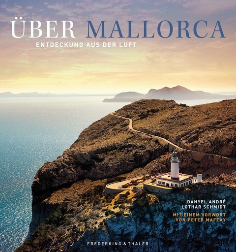 &Uuml;ber Mallorca - Danyel Andr&eacute;, Lothar Schmidt