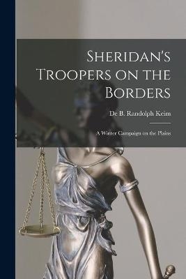 Sheridan's Troopers on the Borders - 