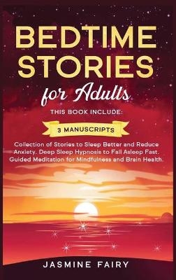 Bedtime Stories for Adults - Jasmine Fairy