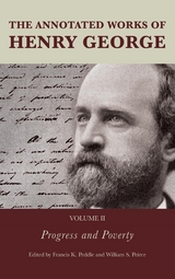 Annotated Works of Henry George - 