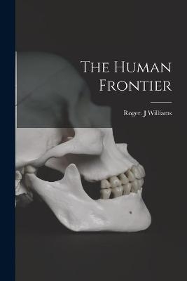 The Human Frontier - 