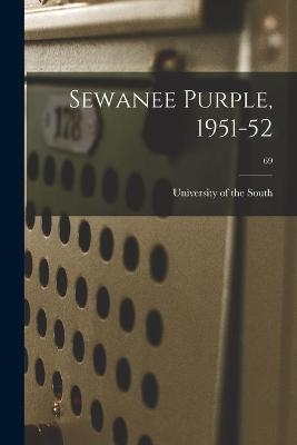 Sewanee Purple, 1951-52; 69 - 