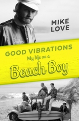 Good Vibrations -  Mike Love
