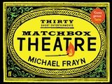 Matchbox Theatre -  Michael Frayn